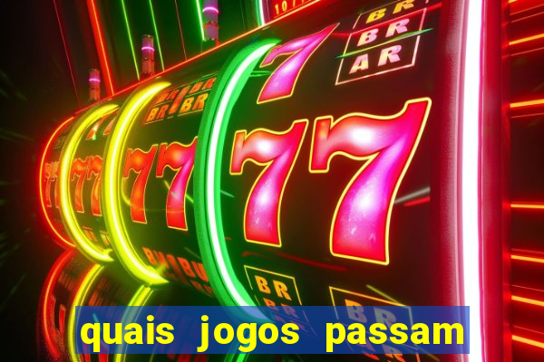 quais jogos passam no premiere